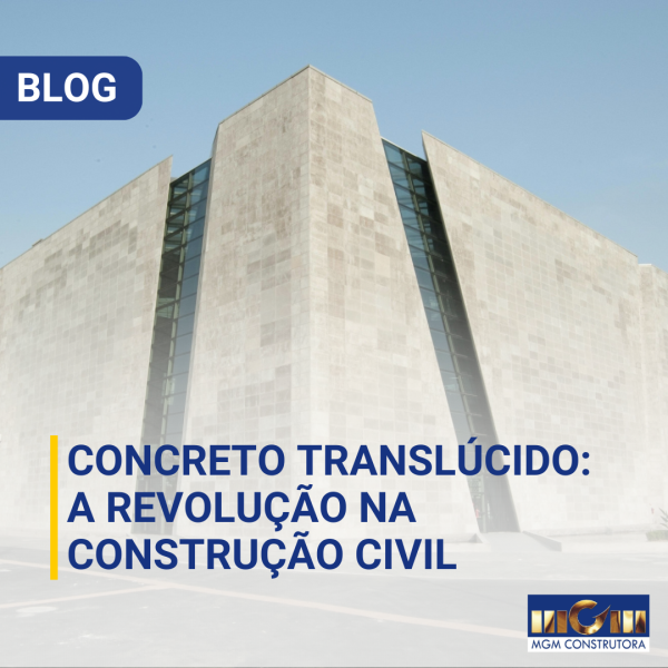 Concreto Translúcido - A Revolução na Construção Civil